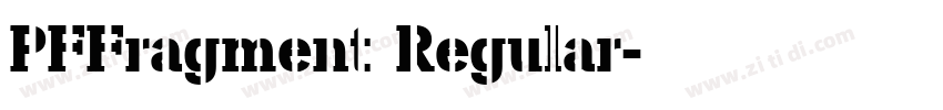 PFFragment Regular字体转换 PFFragment Regular字体转换